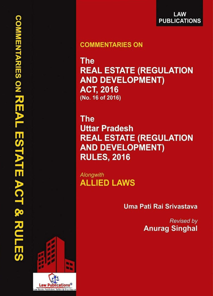 Commentaries On Real Estate Regulation And Development Act 2016 Along ...